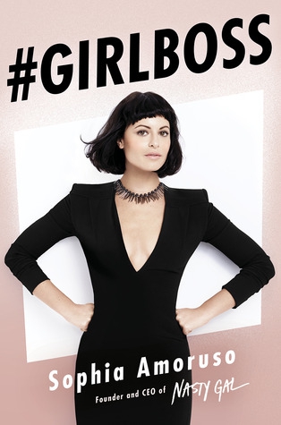 #Girlboss by Sophia Amoruso