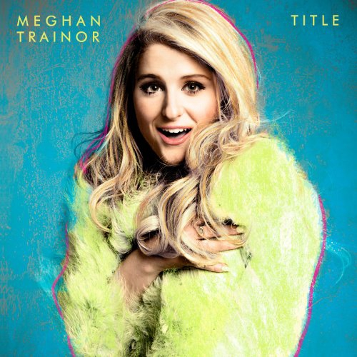 Title, “Bubbly”-nya Album Pertama Meghan Trainor