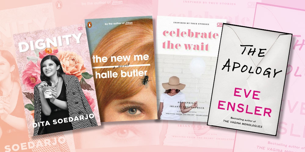 Wajib Baca! 4 Buku Terbaru yang Bertema Self Love